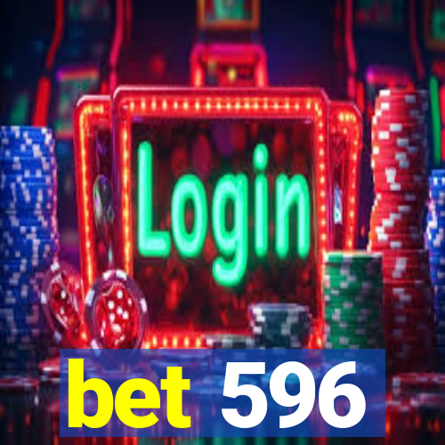 bet 596